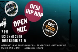 Desi Hip Hop Open Mic Night Desi Food Junction Toronto